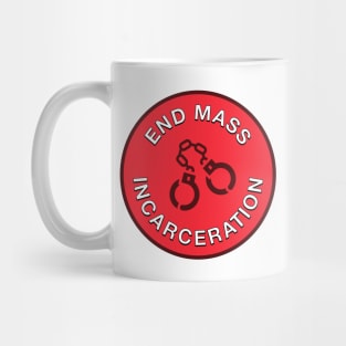 End Mass Incarceration - ACAB Mug